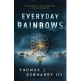 thumbnail image 1 of Everyday Rainbows, (Paperback), 1 of 1