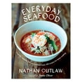 thumbnail image 1 of Pre-Owned Everyday Seafood: From the Simplest Fish to a Seafood Feast, 100 Recipes for Home Cooking (Hardcover) 1849499152 9781849499156, 1 of 1