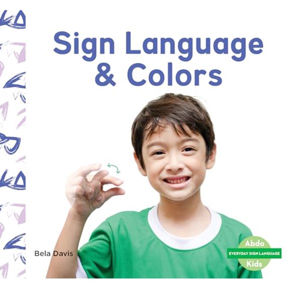 Pre-Owned Sign Language and Colors (Library Binding) 9781098206994