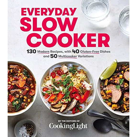 Pre-Owned Everyday Slow Cooker: 130 Modern Recipes, with 40 Gluten-Free Dishes and 50 Multicooker Variations (Paperback) 0848756452 9780848756451