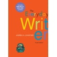 thumbnail image 1 of Pre-Owned The Everyday Writer with 2009 MLA and 2010 APA Updates, 9780312664848, 0312664842, Paperback, Fourth edition, 1 of 1