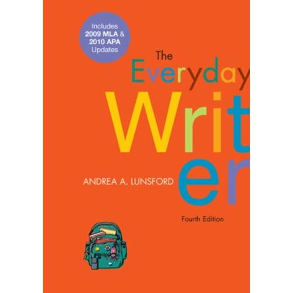 Pre-Owned The Everyday Writer with 2009 MLA and 2010 APA Updates, 9780312664848, 0312664842, Paperback, Fourth edition