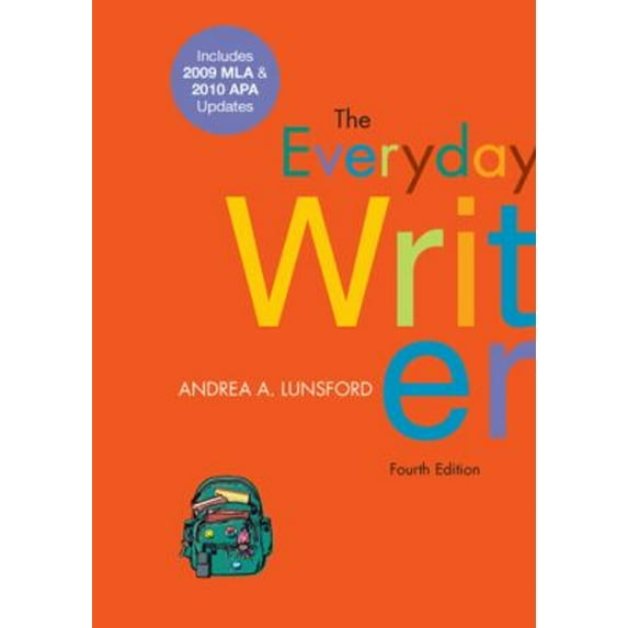 Pre-Owned The Everyday Writer with 2009 MLA and 2010 APA Updates, 9780312664848, 0312664842, Paperback, Fourth edition