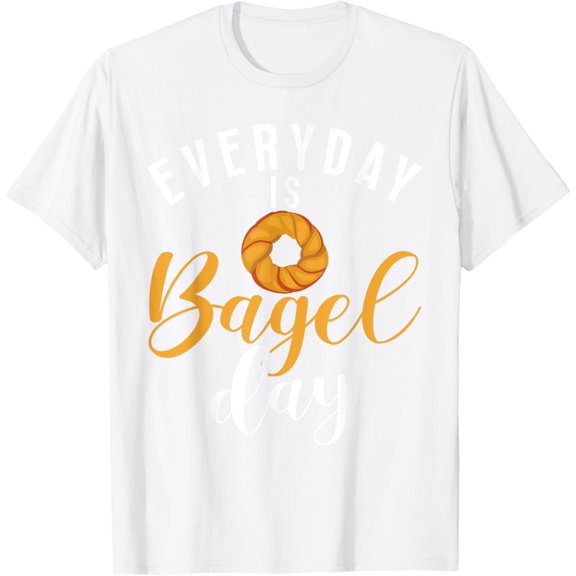 Everyday is Bagel Day funny Bagel T-ShirtMen's and women's pure cotton short-sleeved shirts
