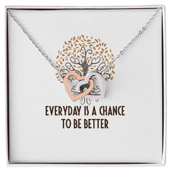 Everyday is a Chance Inseparable Necklace