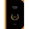 thumbnail image 1 of Everyman: A Moral Play, 1 of 1