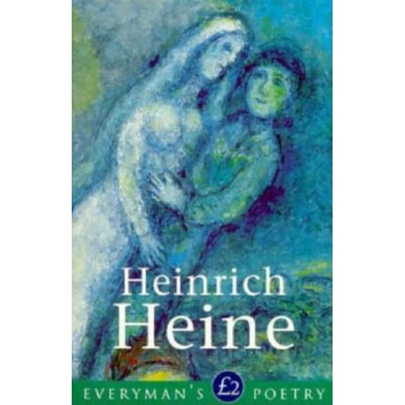 Pre-Owned Everyman Paperback Classics Heinrich Heine Eman Poet Lib #28, (Paperback)
