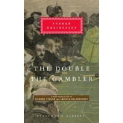 Everymans Library Classics The Double and the Gambler Introduction by Richard Pevear, Hardcover