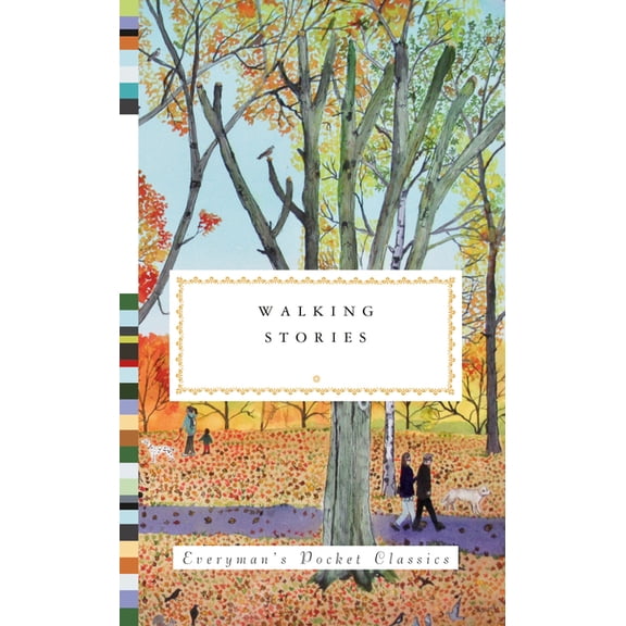 Everyman's Library Pocket Classics Walking Stories, (Hardcover)