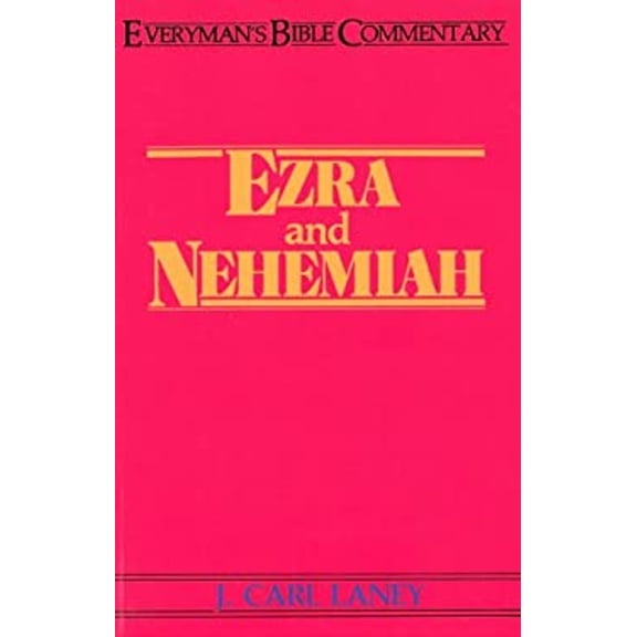 Pre-Owned Ezra & Nehemiah- Everyman's Bible Commentary (Paperback) 0802420141 9780802420145