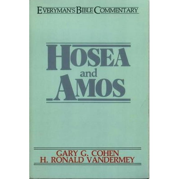 Everyman's Bible Commentaries: Hosea & Amos- Everyman's Bible Commentary (Paperback)
