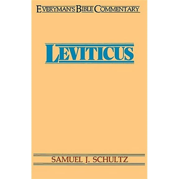 Everyman's Bible Commentaries: Leviticus- Everyman's Bible Commentary (Paperback)