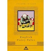 Everyman's Library Children's Classics: English Fairy Tales: Illustrated by John Batten (Hardcover)