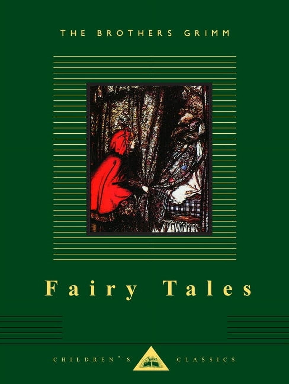 Everyman's Library Children's Classics Series: Fairy Tales : Brothers Grimm; Illustrated by Arthur Rackham (Hardcover)