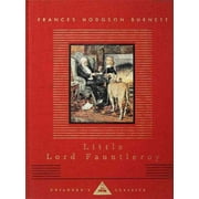 Everyman's Library Children's Classics: Little Lord Fauntleroy: Illustrated C. E. Brock (Hardcover)