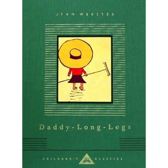 Everyman's Library Children's Classics Series: Daddy-Long-Legs (Hardcover)