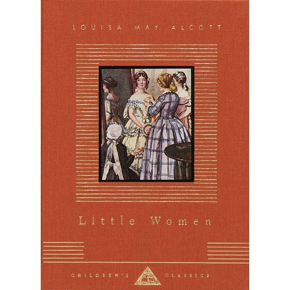 Everyman's Library Children's Classics Series: Little Women : Illustrated by M. E. Gray (Hardcover)