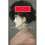 Everymans Library Classics Anna Karenina Introduction by John Bayley, Hardcover
