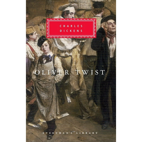 Everyman's Library Classics: Oliver Twist: Introduction by Michael Slater (Hardcover)