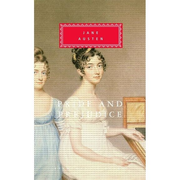 Everyman's Library Classics Pride and Prejudice: Introduction by Peter Conrad, (Hardcover)