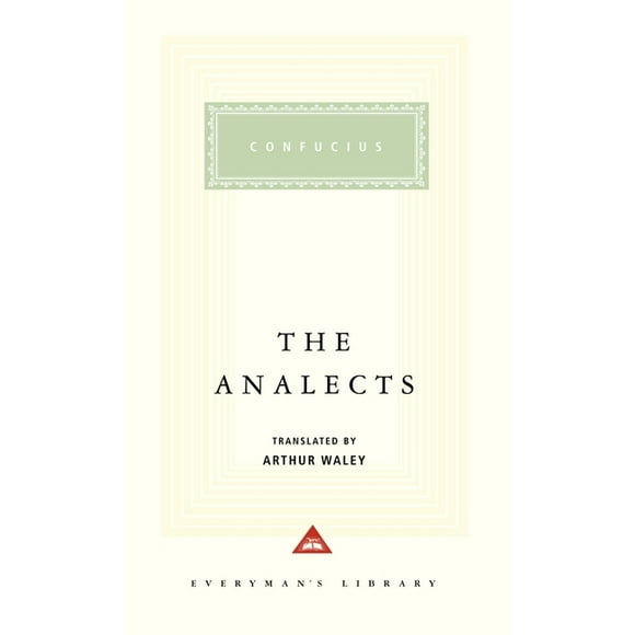 Everyman's Library Classics Series: The Analects : Introduction by Sarah Allan (Hardcover)