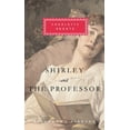 thumbnail image 1 of Everyman's Library Classics: Shirley and the Professor : Introduction by Rebecca Fraser (Hardcover), 1 of 1