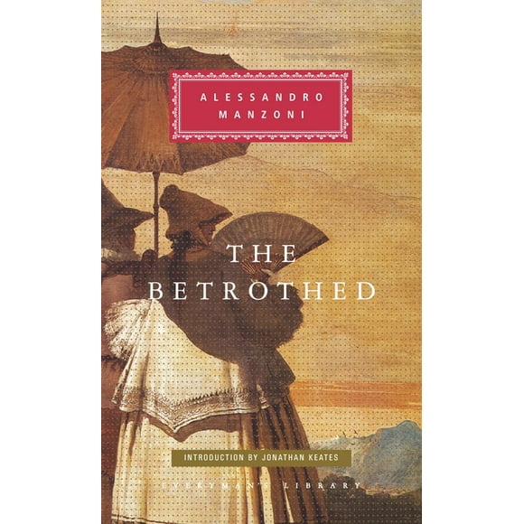 Everyman's Library Classics: The Betrothed (Hardcover)