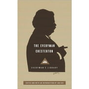 Everyman's Library Classics: The Everyman Chesterton (Hardcover)