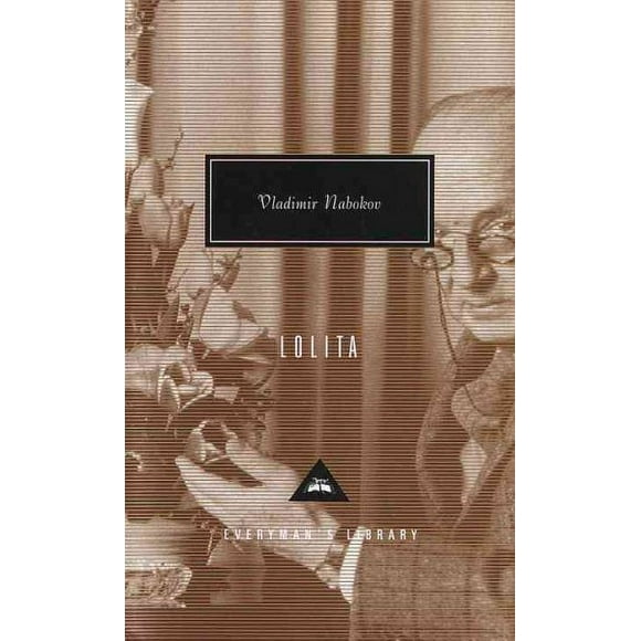 Everyman's Library Contemporary Classics: Lolita: Introduction by Martin Amis (Hardcover)