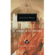 Everymans Library Contemporary Classics Series The General in His Labyrinth Translated and Introduced by Edith Grossman Hardcover