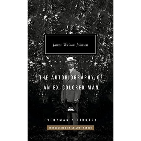 Pre-Owned The Autobiography of an Ex-Colored Man: Introduction by Gregory Pardlo Paperback