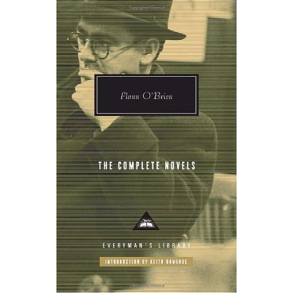 Everyman's Library Contemporary Classics The Complete Novels of Flann O'Brien, (Hardcover)