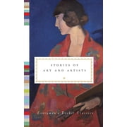 Everymans Library Pocket Classics Stories of Art and Artists, Hardcover