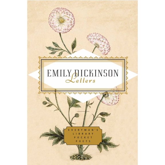 Everyman's Library Pocket Poets Emily Dickinson: Letters: Edited by Emily Fragos, (Hardcover)