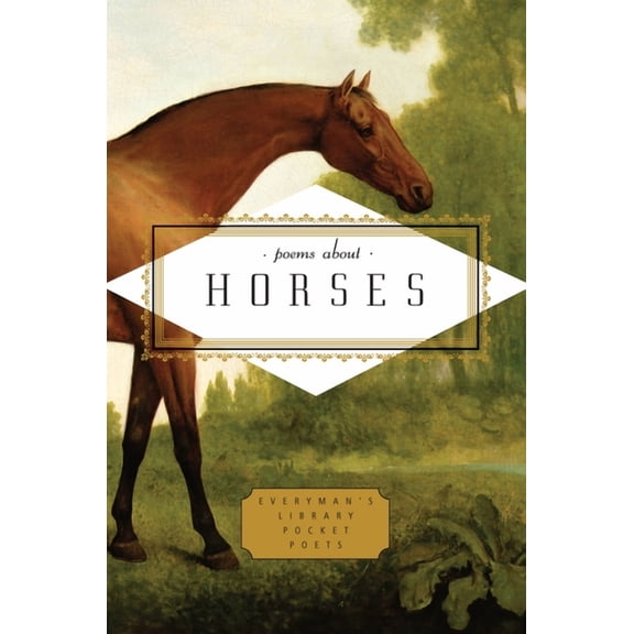 Everyman's Library Pocket Poets Poems about Horses, (Hardcover)