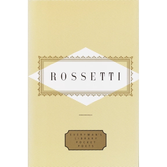 Everyman's Library Pocket Poets Rossetti: Poems, (Hardcover)