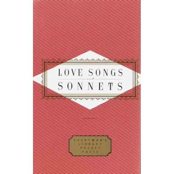 Everyman's Library Pocket Poets Series: Love Songs and Sonnets (Hardcover)