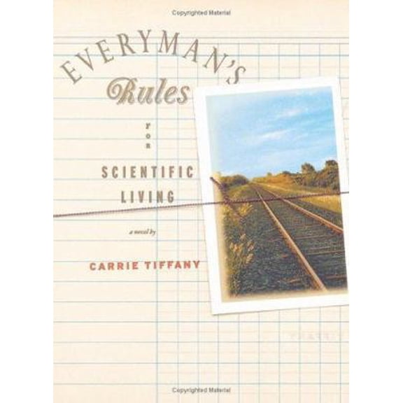 Pre-Owned Everyman's Rules for Scientific Living: (Hardcover) 0743286375 9780743286374