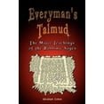 thumbnail image 1 of Everyman's Talmud: The Major Teachings of the Rabbinic Sages, (Paperback), 1 of 1