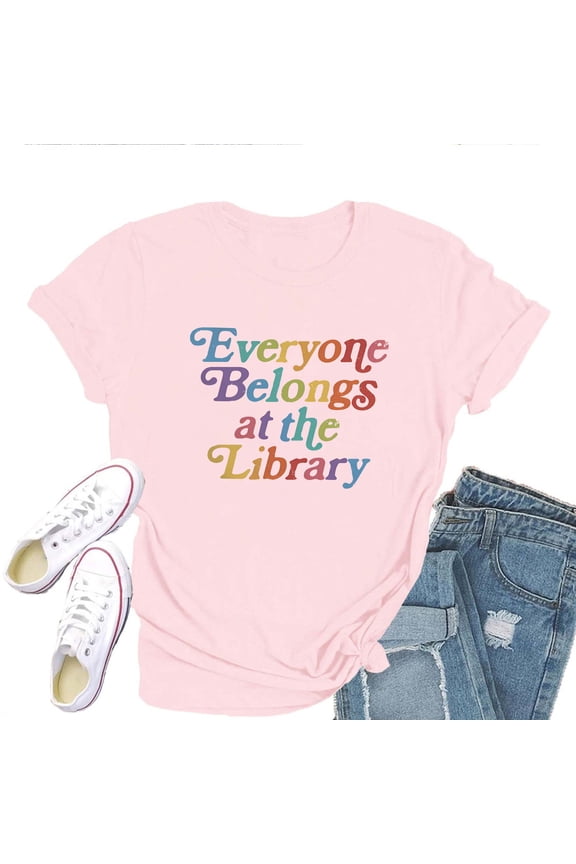 Everyone Belongs at the Library Women's T-Shirt – Inclusive Book Lover Graphic Tee, Retro Librarian Reading Short Sleeve Top