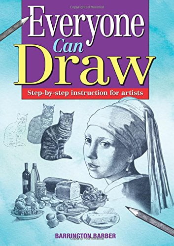 Pre-Owned Everyone Can Draw: Step-By-Step Instuctions for Artists ...