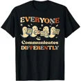 thumbnail image 1 of Everyone Communicates Differently Halloween Speech Therapy T-Shirt, 1 of 8