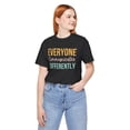 thumbnail image 1 of Everyone Communicates Differently cute speech pathologist Leisure T-shirt, 1 of 8