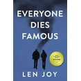 thumbnail image 1 of Everyone Dies Famous (Paperback), 1 of 1