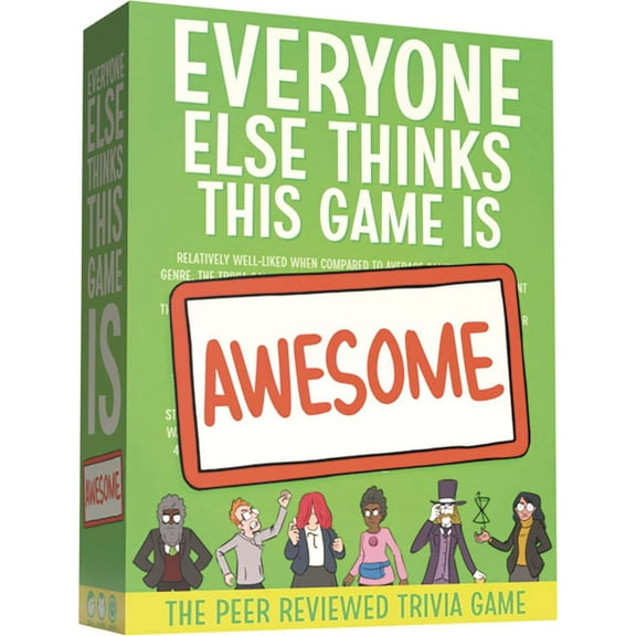 Everyone Else Thinks This Game is Awesome! Base Game Card Game