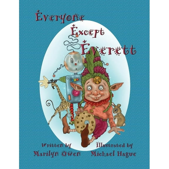 Everyone Except Everett, (Paperback)