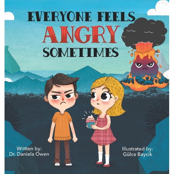 Everyone Feels Angry Sometimes (Hardcover)