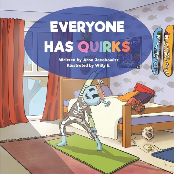 Everyone Has Quirks, (Paperback)