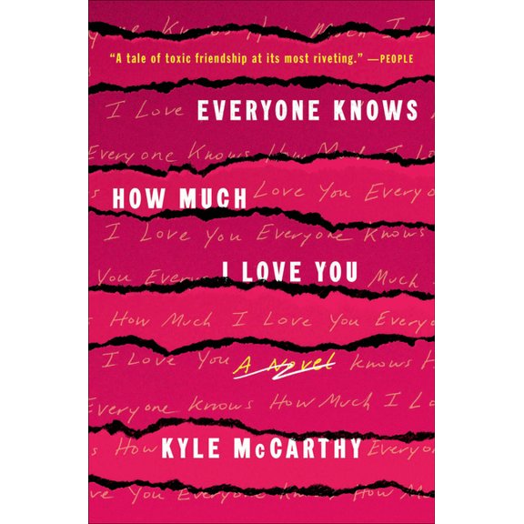 Everyone Knows How Much I Love You, (Paperback)