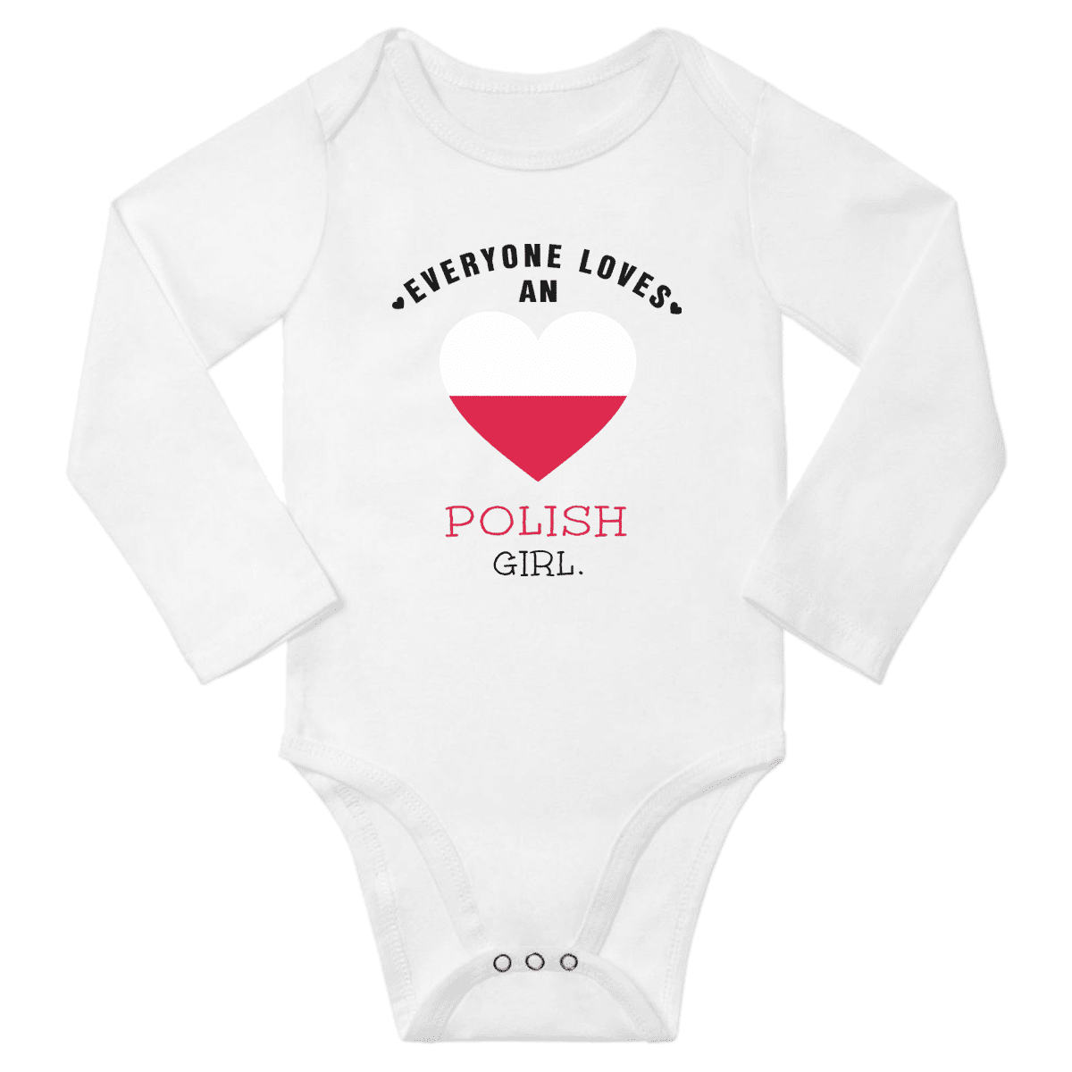 Everyone Loves An Polish Girl Baby Long Slevve Bodysuit Unisex Gifts  (White, 3-6 Months) 